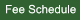 Fee Schedule