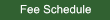 Fee Schedule